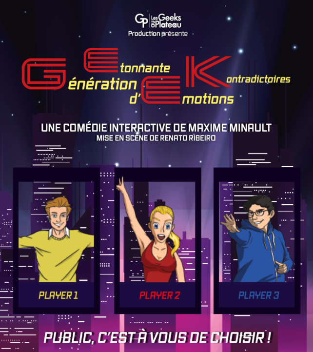 La comédie interactive GEEK au théâtre du roi rené Paris